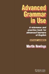 Beispielbild fr Advanced Grammar in Use without answers zum Verkauf von WorldofBooks
