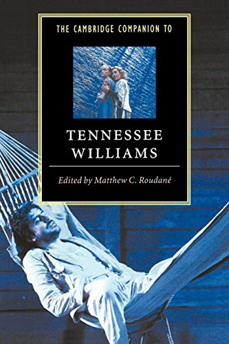 9780521498838: The Cambridge Companion to Tennessee Williams (Cambridge Companions to Literature)