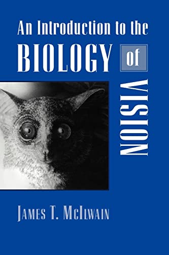 9780521498906: An Introduction to the Biology of Vision Paperback