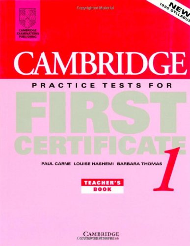 Stock image for Cambridge Practice Tests for First Certificate 1 Teacher's book (FCE Practice Tests) for sale by Phatpocket Limited