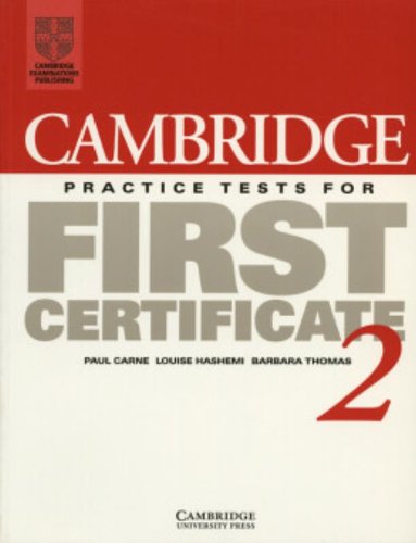 Imagen de archivo de Cambridge Practice Tests for First Certificate 2 Student's book (FCE Practice Tests) a la venta por MusicMagpie