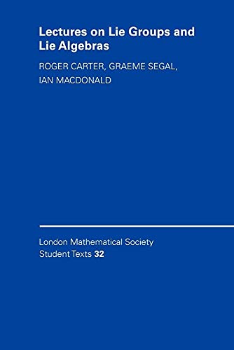 Stock image for Lectures on Lie Groups and Lie Algebras (London Mathematical Society Student Texts, Series Number 32) for sale by Books Unplugged