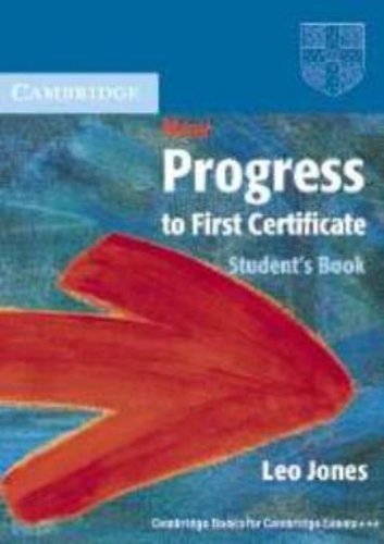Beispielbild fr New Progress to First Certificate Student's Book zum Verkauf von Better World Books