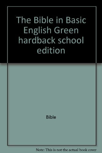 The Bible in Basic English Green hardback school edition (9780521501941) by Anonymous