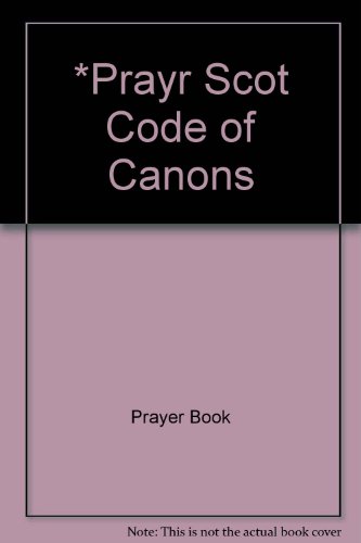 *Prayr Scot Code of Canons (9780521504461) by Prayer Book