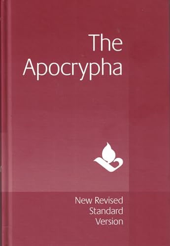 Stock image for The Apocrypha: The Apocryphal/Deuterocanonical Books of the Old Testament for sale by Revaluation Books