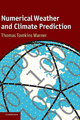 9780521513890: Numerical Weather and Climate Prediction Hardback