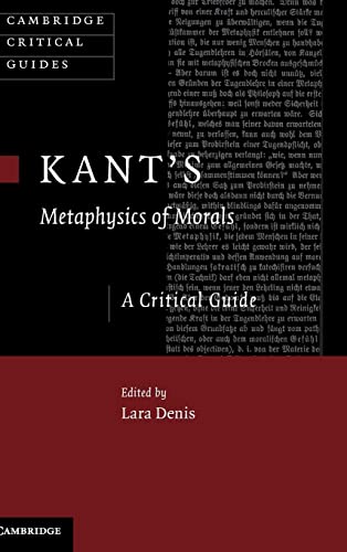 Stock image for Kant's Metaphysics of Morals: A Critical Guide (Cambridge Critical Guides) for sale by Phatpocket Limited