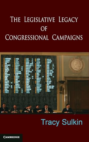 Stock image for The Legislative Legacy of Congressional Campaigns for sale by Bahamut Media