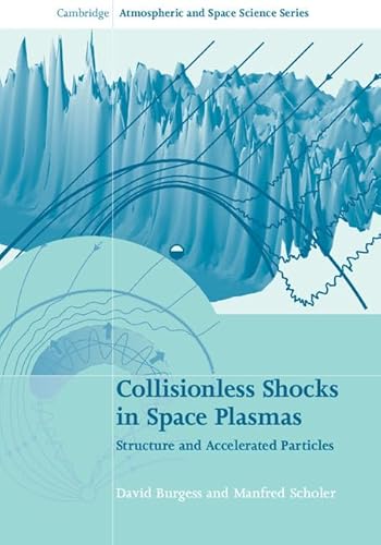 Stock image for Collisionless Shocks in Space Plasmas for sale by Books Puddle