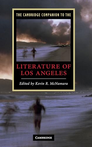 The Cambridge Companion to the Literature of Los Angeles (Cambridge Companions to Literature) - Kevin R. McNamara
