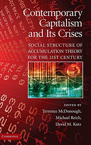 9780521515160: Contemporary Capitalism and its Crises Hardback: Social Structure of Accumulation Theory for the 21st Century