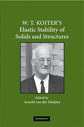 Stock image for W. T. Koiter's Elastic Stability of Solids and Structures for sale by Revaluation Books