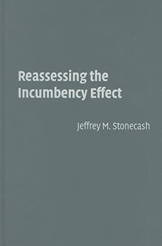 Beispielbild fr Reassessing The Incumbency Effect zum Verkauf von Cambridge Rare Books