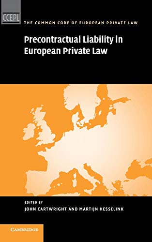 Stock image for Precontractual Liability in European Private Law (The Common Core of European Private Law) for sale by AMM Books