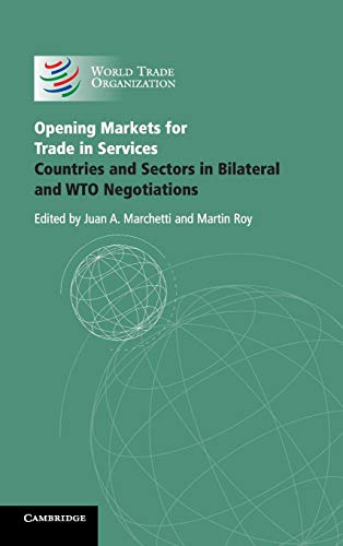 Imagen de archivo de Opening Markets for Trade in Services a la venta por Blackwell's