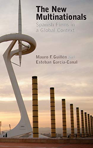 9780521516143: The New Multinationals: Spanish Firms in a Global Context