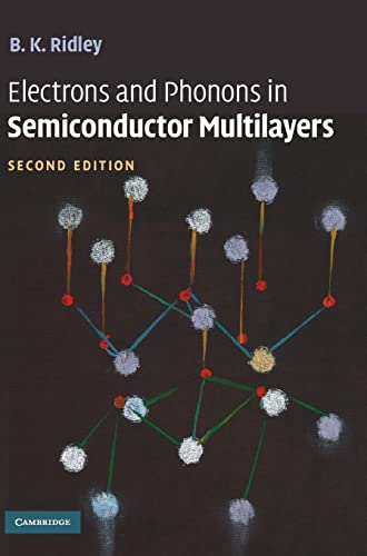 9780521516273: Electrons and Phonons in Semiconductor Multilayers