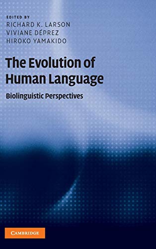 Stock image for The Evolution of Human Language: Biolinguistic Perspectives for sale by Revaluation Books