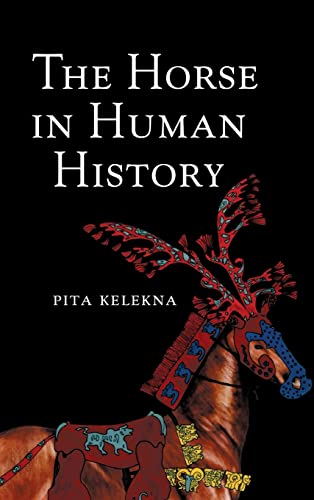 9780521516594: The Horse in Human History Hardback