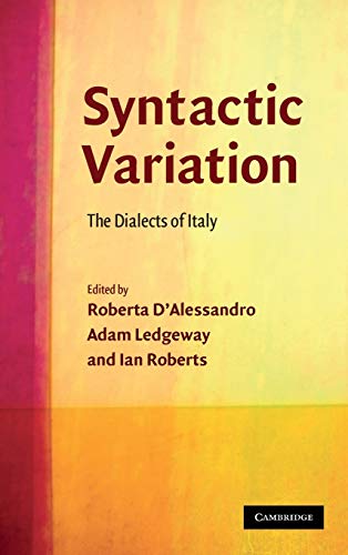 Stock image for Syntactic Variation; the Dialects of Italy for sale by Hackenberg Booksellers ABAA