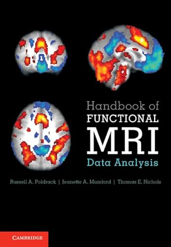 Handbook of Functional MRI Data Analysis - Poldrack, Russell A., Mumford, Jeanette A.