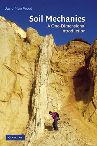 9780521517737: Soil Mechanics: A One-Dimensional Introduction