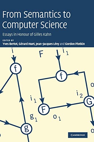 Beispielbild fr From Semantics to Computer Science: Essays in Honour of Gilles Kahn zum Verkauf von Open Books