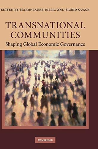 Imagen de archivo de Transnational Communities : Shaping Global Economic Governance a la venta por Better World Books