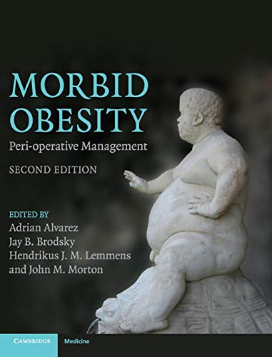 9780521518840: Morbid Obesity: Peri-operative Management (Cambridge Medicine (Hardcover))