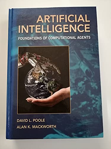 9780521519007: Artificial Intelligence: Foundations of Computational Agents