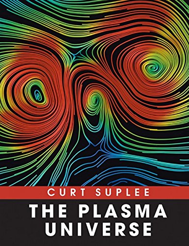 The Plasma Universe (9780521519274) by Suplee, Curt