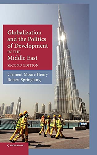 9780521519397: Globalization and the Politics of Development in the Middle East 2nd Edition Hardback: 1 (The Contemporary Middle East, Series Number 1)
