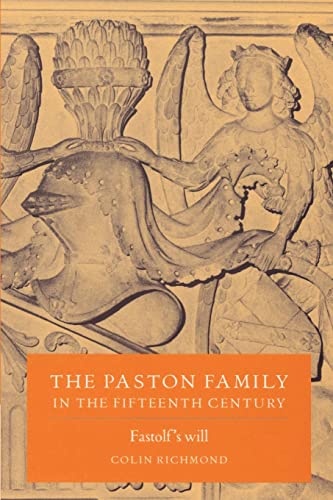 Beispielbild fr The Paston Family in the Fifteenth Century: Volume 2, Fastolf's Will zum Verkauf von Chiron Media