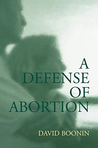 Stock image for A Defense of Abortion (Cambridge Studies in Philosophy and Public Policy) for sale by HPB-Red