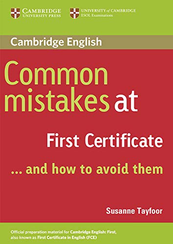 COMMON MISTAKES AT FIRST CERTIFICATE