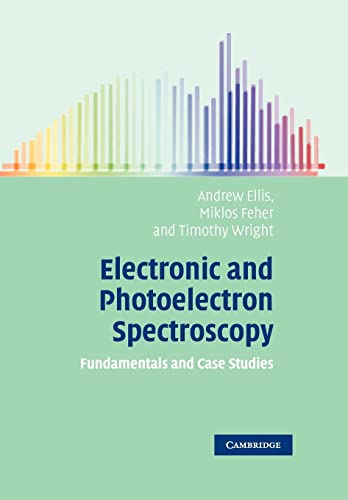 9780521520638: Electronic and Photoelectron Spectroscopy Paperback: Fundamentals and Case Studies