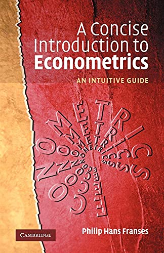 Beispielbild fr Concise Introduction Econometrics: An Intuitive Guide zum Verkauf von Bahamut Media