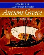 Stock image for The Cambridge Illustrated History of Ancient Greece (Cambridge Illustrated Histories) for sale by Hippo Books