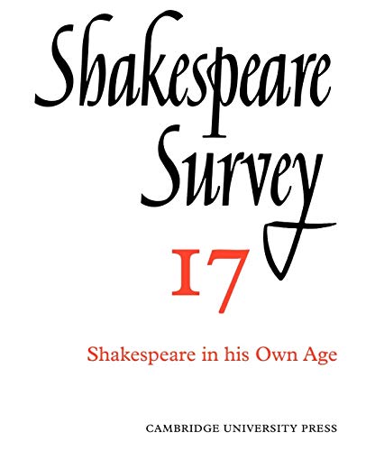 Stock image for Shakespeare Survey: Volume 17 Shakespeare in his Own Age for sale by Revaluation Books