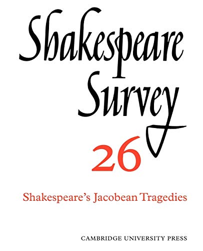 9780521523639: Shakespeare Survey 26: Shakespeare's Jacobean Tragedies: Volume 26