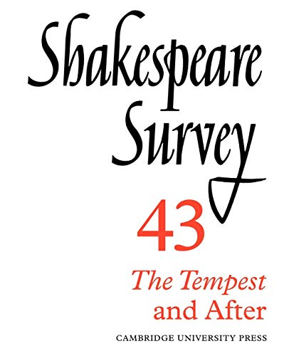 Beispielbild fr Shakespeare Survey Paperback Set: Shakespeare Survey 43: The Tempest and After: Volume 43 zum Verkauf von Chiron Media