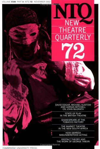 Stock image for New Theatre Quarterly 72: Volume 18, Part 4 (v. 18) for sale by Powell's Bookstores Chicago, ABAA