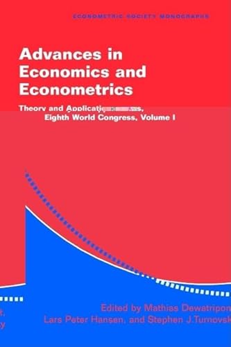 Beispielbild fr Advances in Economics and Econometrics: Theory and Applications, Eighth World Congress: Vol 1 zum Verkauf von Revaluation Books