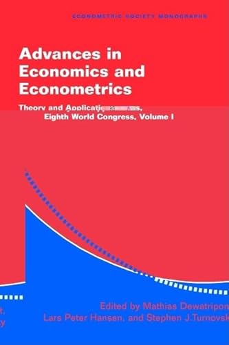 Imagen de archivo de Advances in Economics and Econometrics Vol. 1 : Theory and Applications - Eighth World Congress a la venta por Better World Books Ltd