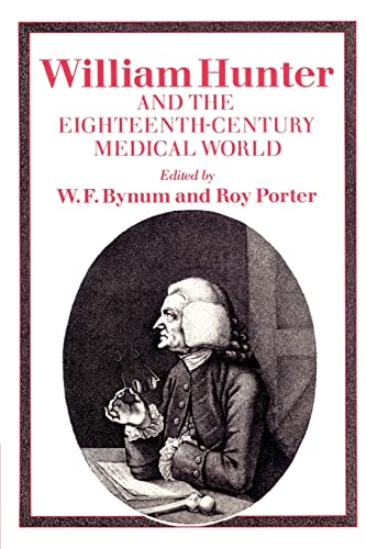 9780521525176: William Hunter and the Eighteenth-Century Medical World Paperback