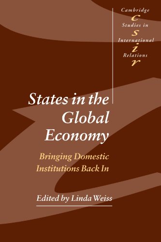 Stock image for States in the Global Economy: Bringing Domestic Institutions Back in for sale by ThriftBooks-Atlanta