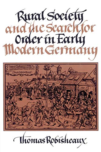 9780521526876: Rural Society and the Search for Order in Early Modern Germany