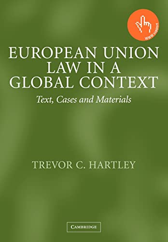 Imagen de archivo de European Union Law in a Global Context: Text, Cases and Materials a la venta por HPB-Red