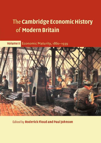 Beispielbild fr The Cambridge Economic History of Modern Britain 3 Volume Paperback Set: The Cambridge Economic History of Modern Britain, Volume II: Economic Maturity, 1860-1939: Volume 2 zum Verkauf von AwesomeBooks